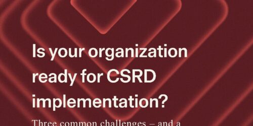 CSRD implementation: from reporting to real integration